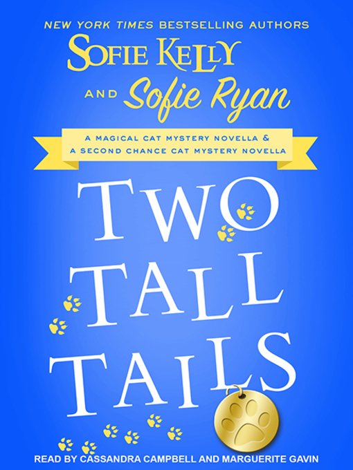Title details for Two Tall Tails by Sofie Kelly - Available